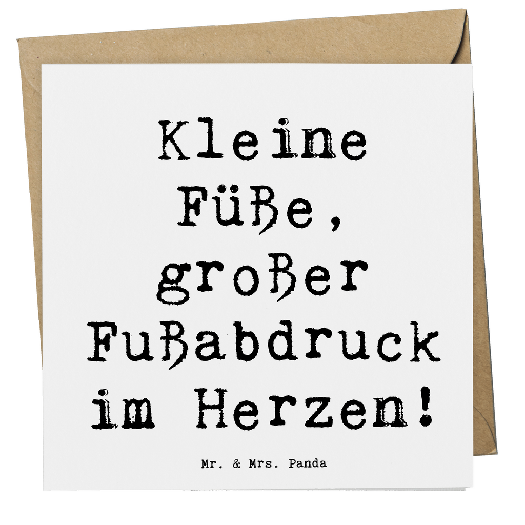 Deluxe Karte Spruch Kind Fußabdruck Karte, Grußkarte, Klappkarte, Einladungskarte, Glückwunschkarte, Hochzeitskarte, Geburtstagskarte, Hochwertige Grußkarte, Hochwertige Klappkarte, Familie, Vatertag, Muttertag, Bruder, Schwester, Mama, Papa, Oma, Opa