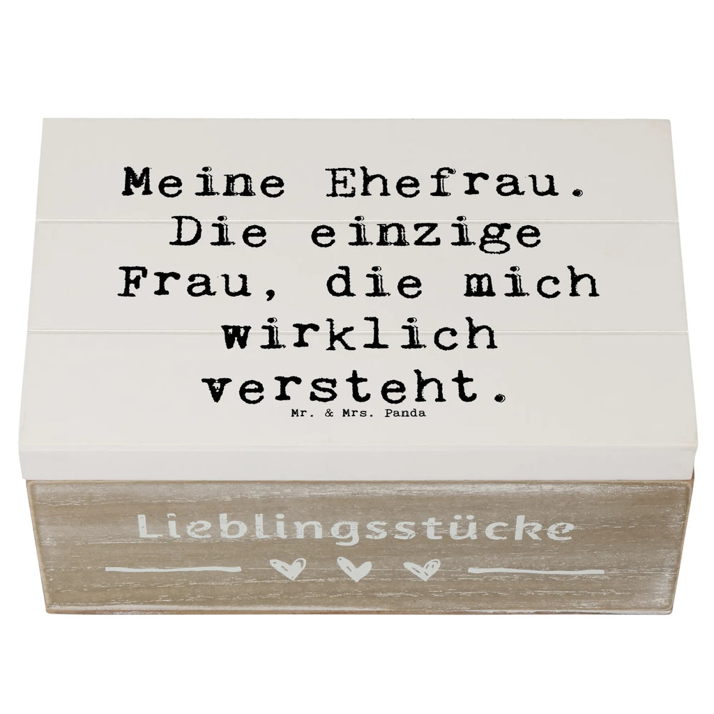 Holzkiste Spruch Ehefrau Verständnis Holzkiste, Kiste, Schatzkiste, Truhe, Schatulle, XXL, Erinnerungsbox, Erinnerungskiste, Dekokiste, Aufbewahrungsbox, Geschenkbox, Geschenkdose, Familie, Vatertag, Muttertag, Bruder, Schwester, Mama, Papa, Oma, Opa