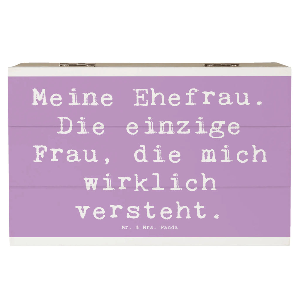 Holzkiste Spruch Ehefrau Verständnis Holzkiste, Kiste, Schatzkiste, Truhe, Schatulle, XXL, Erinnerungsbox, Erinnerungskiste, Dekokiste, Aufbewahrungsbox, Geschenkbox, Geschenkdose, Familie, Vatertag, Muttertag, Bruder, Schwester, Mama, Papa, Oma, Opa