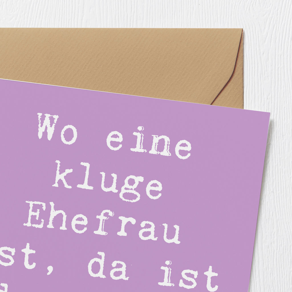 Deluxe Karte Spruch Kluge Ehefrau Karte, Grußkarte, Klappkarte, Einladungskarte, Glückwunschkarte, Hochzeitskarte, Geburtstagskarte, Hochwertige Grußkarte, Hochwertige Klappkarte, Familie, Vatertag, Muttertag, Bruder, Schwester, Mama, Papa, Oma, Opa