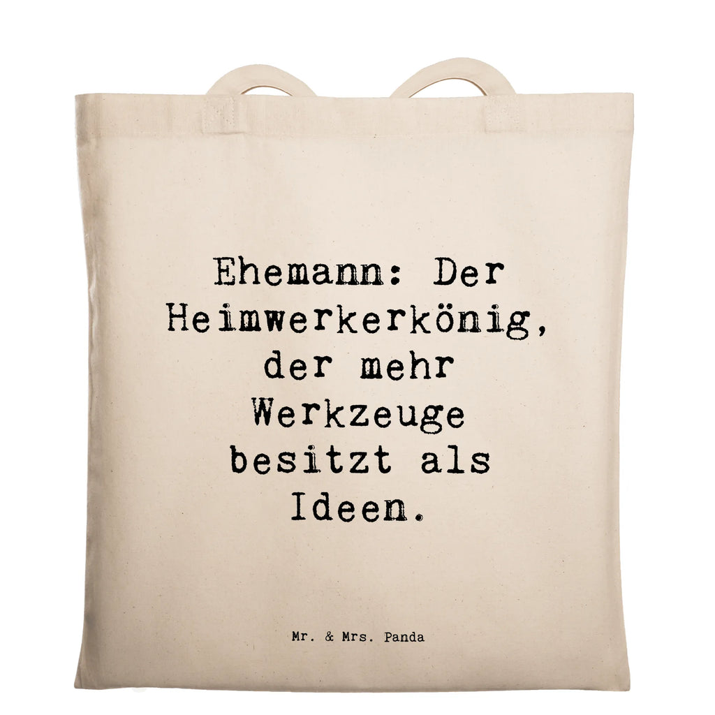 Tragetasche Spruch Ehemann Heimwerker Beuteltasche, Beutel, Einkaufstasche, Jutebeutel, Stoffbeutel, Tasche, Shopper, Umhängetasche, Strandtasche, Schultertasche, Stofftasche, Tragetasche, Badetasche, Jutetasche, Einkaufstüte, Laptoptasche, Familie, Vatertag, Muttertag, Bruder, Schwester, Mama, Papa, Oma, Opa