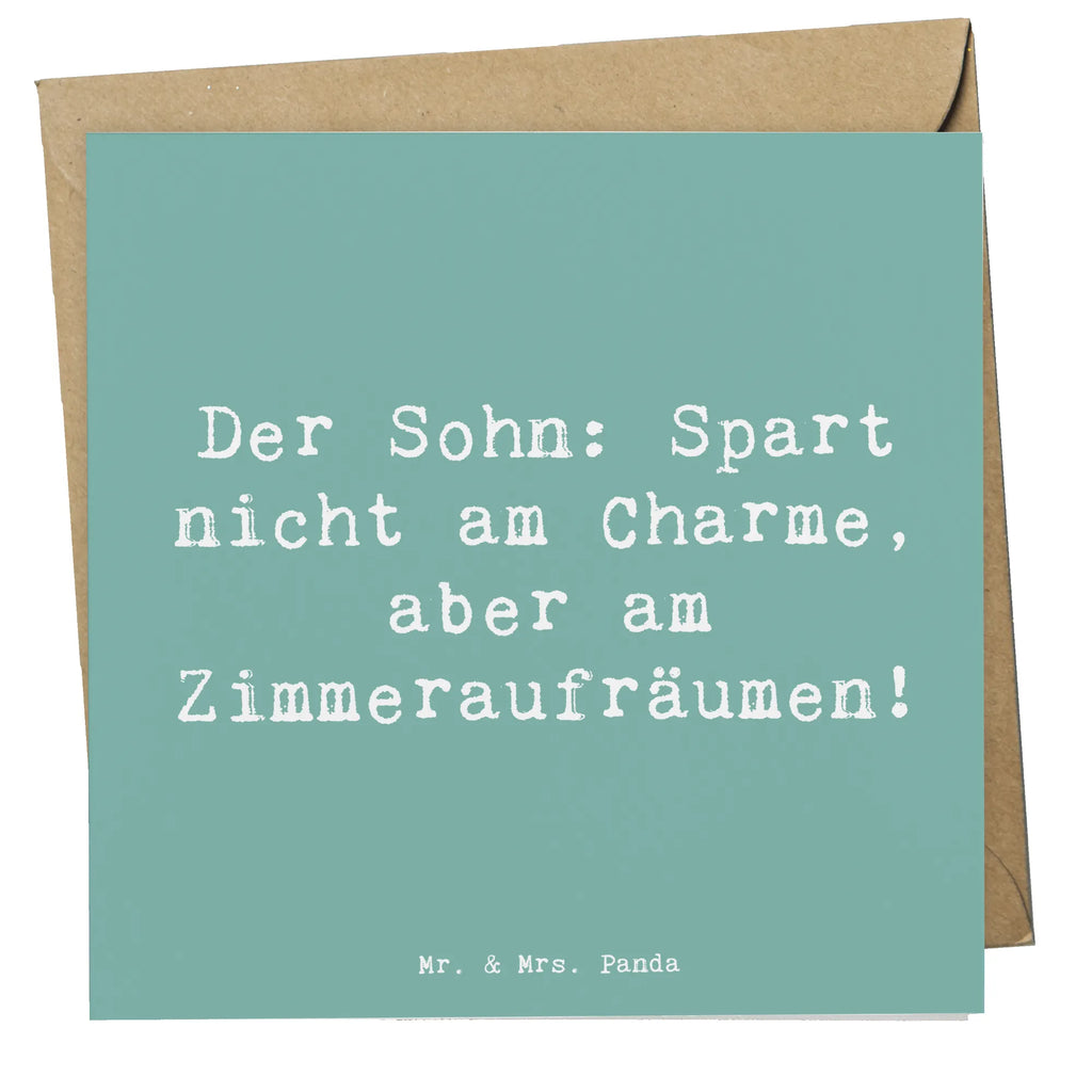 Deluxe Karte Spruch Sohn Charme Karte, Grußkarte, Klappkarte, Einladungskarte, Glückwunschkarte, Hochzeitskarte, Geburtstagskarte, Hochwertige Grußkarte, Hochwertige Klappkarte, Familie, Vatertag, Muttertag, Bruder, Schwester, Mama, Papa, Oma, Opa