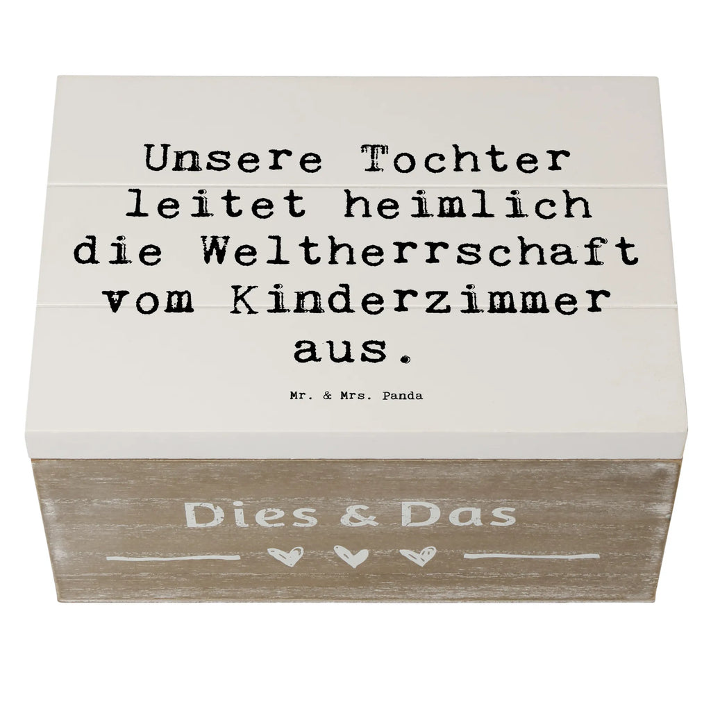 Holzkiste Spruch Tochter Weltherrschaft Holzkiste, Kiste, Schatzkiste, Truhe, Schatulle, XXL, Erinnerungsbox, Erinnerungskiste, Dekokiste, Aufbewahrungsbox, Geschenkbox, Geschenkdose, Familie, Vatertag, Muttertag, Bruder, Schwester, Mama, Papa, Oma, Opa