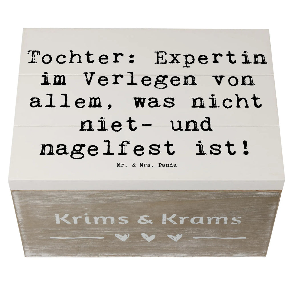 Holzkiste Spruch Tochter Expertin Holzkiste, Kiste, Schatzkiste, Truhe, Schatulle, XXL, Erinnerungsbox, Erinnerungskiste, Dekokiste, Aufbewahrungsbox, Geschenkbox, Geschenkdose, Familie, Vatertag, Muttertag, Bruder, Schwester, Mama, Papa, Oma, Opa