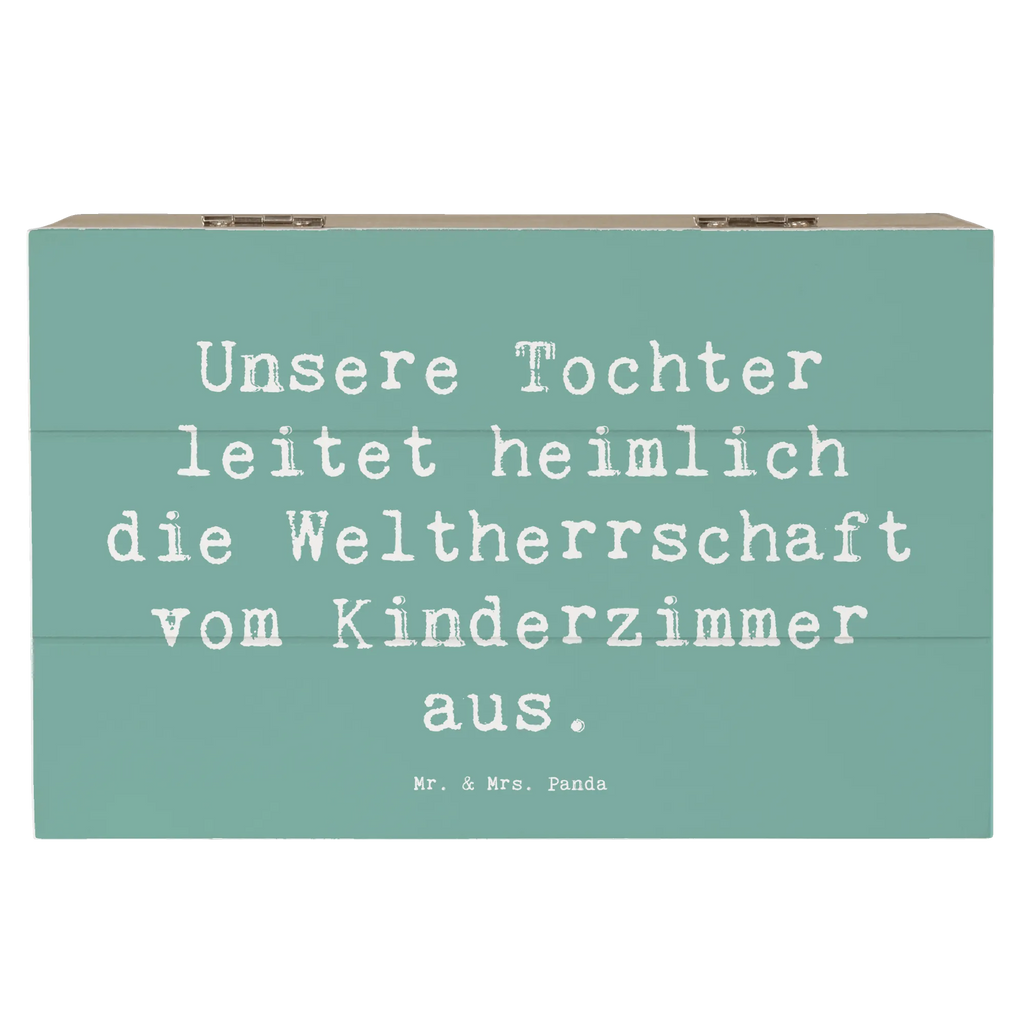 Holzkiste Spruch Tochter Weltherrschaft Holzkiste, Kiste, Schatzkiste, Truhe, Schatulle, XXL, Erinnerungsbox, Erinnerungskiste, Dekokiste, Aufbewahrungsbox, Geschenkbox, Geschenkdose, Familie, Vatertag, Muttertag, Bruder, Schwester, Mama, Papa, Oma, Opa