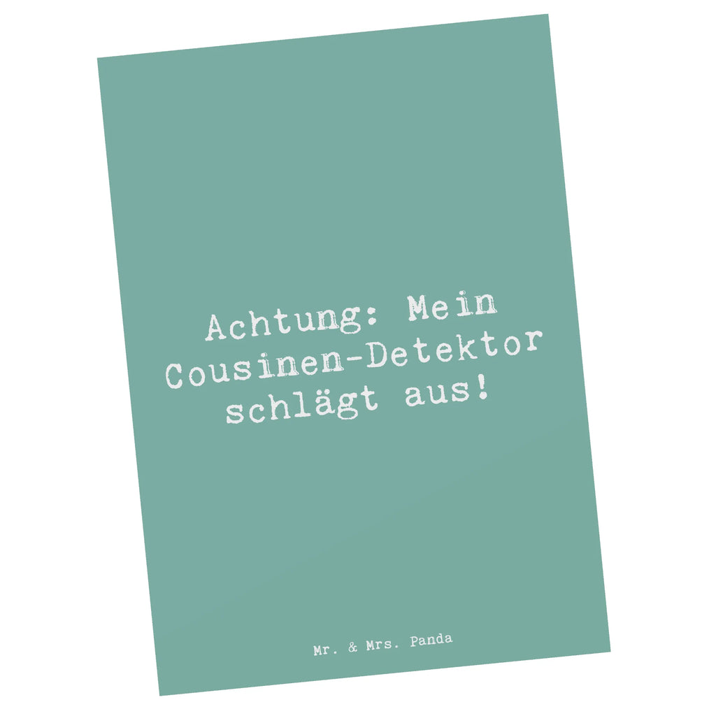 Postkarte Spruch Cousinen-Detektor Postkarte, Karte, Geschenkkarte, Grußkarte, Einladung, Ansichtskarte, Geburtstagskarte, Einladungskarte, Dankeskarte, Ansichtskarten, Einladung Geburtstag, Einladungskarten Geburtstag, Familie, Vatertag, Muttertag, Bruder, Schwester, Mama, Papa, Oma, Opa