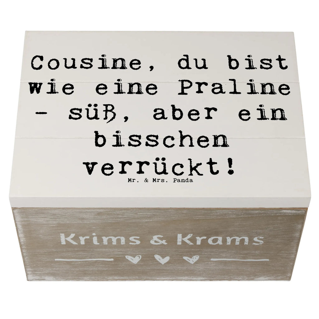 Holzkiste Spruch Cousine Praline Holzkiste, Kiste, Schatzkiste, Truhe, Schatulle, XXL, Erinnerungsbox, Erinnerungskiste, Dekokiste, Aufbewahrungsbox, Geschenkbox, Geschenkdose, Familie, Vatertag, Muttertag, Bruder, Schwester, Mama, Papa, Oma, Opa