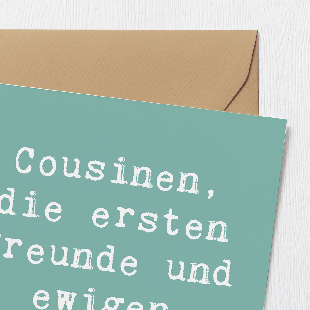 Deluxe Karte Spruch Cousine Freunde Karte, Grußkarte, Klappkarte, Einladungskarte, Glückwunschkarte, Hochzeitskarte, Geburtstagskarte, Hochwertige Grußkarte, Hochwertige Klappkarte, Familie, Vatertag, Muttertag, Bruder, Schwester, Mama, Papa, Oma, Opa