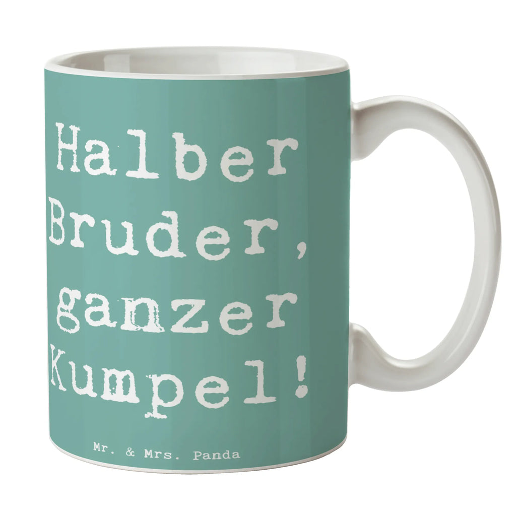 Tasse Spruch Halbbruder Kumpel Tasse, Kaffeetasse, Teetasse, Becher, Kaffeebecher, Teebecher, Keramiktasse, Porzellantasse, Büro Tasse, Geschenk Tasse, Tasse Sprüche, Tasse Motive, Kaffeetassen, Tasse bedrucken, Designer Tasse, Cappuccino Tassen, Schöne Teetassen, Familie, Vatertag, Muttertag, Bruder, Schwester, Mama, Papa, Oma, Opa