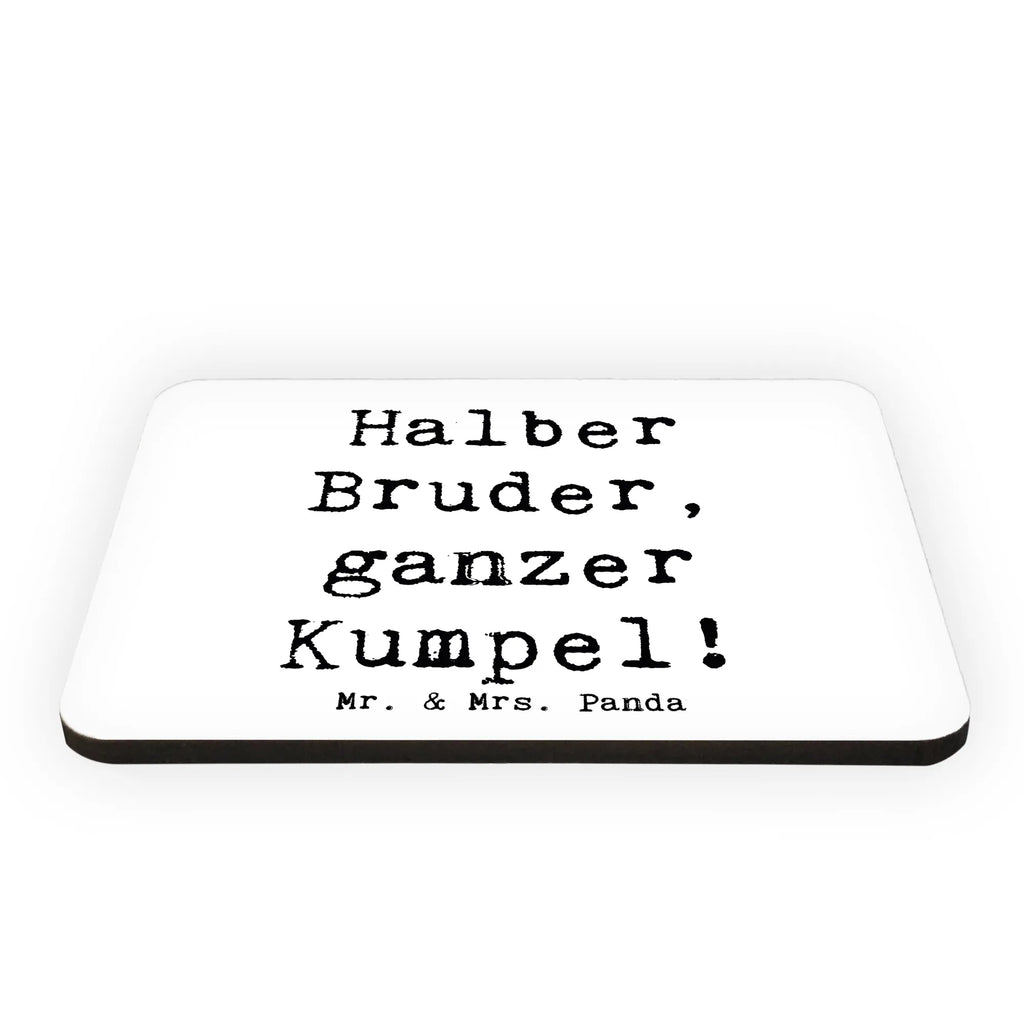 Magnet Spruch Halbbruder Kumpel Kühlschrankmagnet, Pinnwandmagnet, Souvenir Magnet, Motivmagnete, Dekomagnet, Whiteboard Magnet, Notiz Magnet, Kühlschrank Dekoration, Familie, Vatertag, Muttertag, Bruder, Schwester, Mama, Papa, Oma, Opa