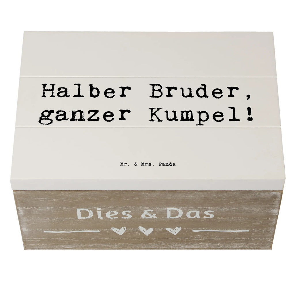 Holzkiste Spruch Halbbruder Kumpel Holzkiste, Kiste, Schatzkiste, Truhe, Schatulle, XXL, Erinnerungsbox, Erinnerungskiste, Dekokiste, Aufbewahrungsbox, Geschenkbox, Geschenkdose, Familie, Vatertag, Muttertag, Bruder, Schwester, Mama, Papa, Oma, Opa