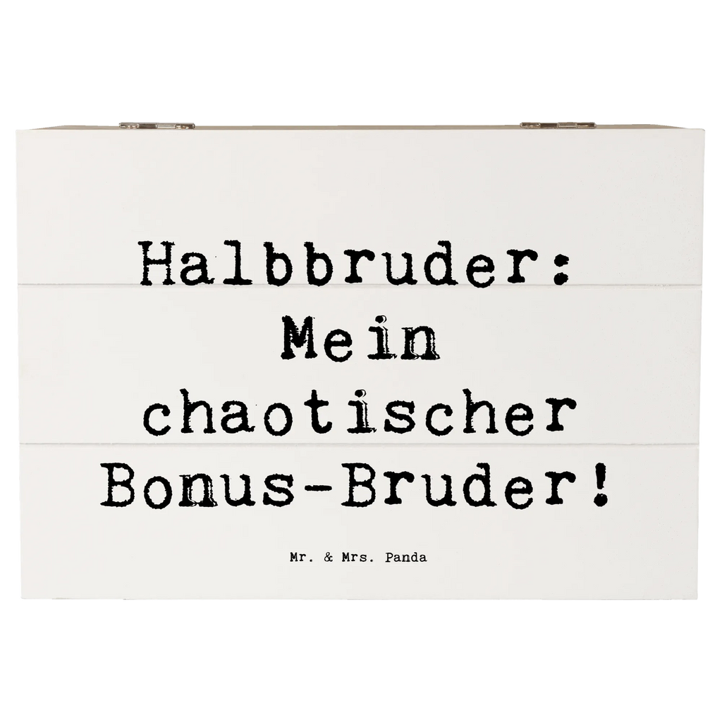 Holzkiste Spruch Halbbruder Chaos Holzkiste, Kiste, Schatzkiste, Truhe, Schatulle, XXL, Erinnerungsbox, Erinnerungskiste, Dekokiste, Aufbewahrungsbox, Geschenkbox, Geschenkdose, Familie, Vatertag, Muttertag, Bruder, Schwester, Mama, Papa, Oma, Opa