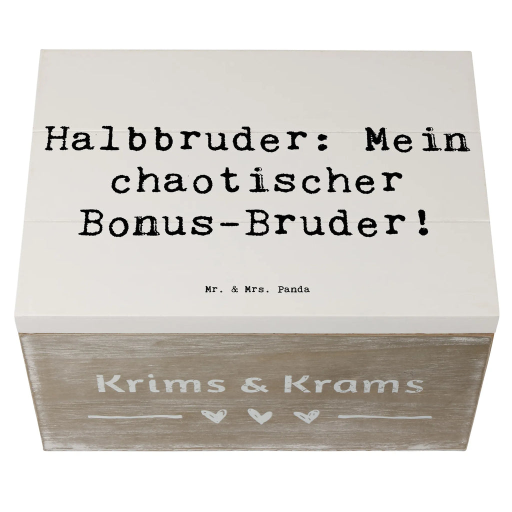 Holzkiste Spruch Halbbruder Chaos Holzkiste, Kiste, Schatzkiste, Truhe, Schatulle, XXL, Erinnerungsbox, Erinnerungskiste, Dekokiste, Aufbewahrungsbox, Geschenkbox, Geschenkdose, Familie, Vatertag, Muttertag, Bruder, Schwester, Mama, Papa, Oma, Opa