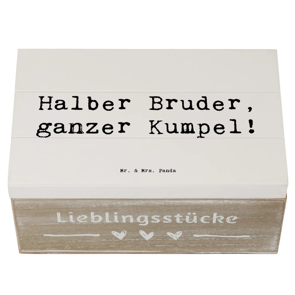 Holzkiste Spruch Halbbruder Kumpel Holzkiste, Kiste, Schatzkiste, Truhe, Schatulle, XXL, Erinnerungsbox, Erinnerungskiste, Dekokiste, Aufbewahrungsbox, Geschenkbox, Geschenkdose, Familie, Vatertag, Muttertag, Bruder, Schwester, Mama, Papa, Oma, Opa