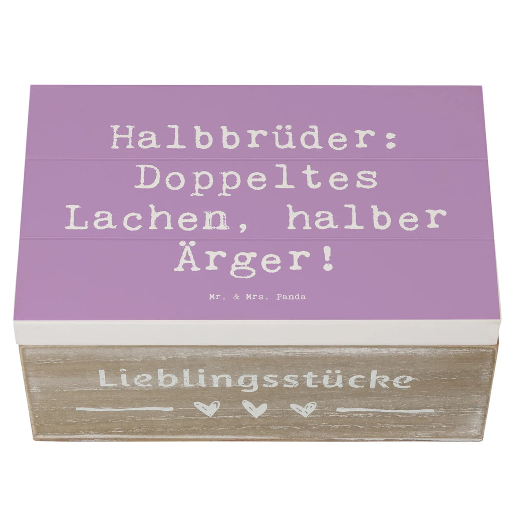 Holzkiste Spruch Halbbruder Lachen Holzkiste, Kiste, Schatzkiste, Truhe, Schatulle, XXL, Erinnerungsbox, Erinnerungskiste, Dekokiste, Aufbewahrungsbox, Geschenkbox, Geschenkdose, Familie, Vatertag, Muttertag, Bruder, Schwester, Mama, Papa, Oma, Opa