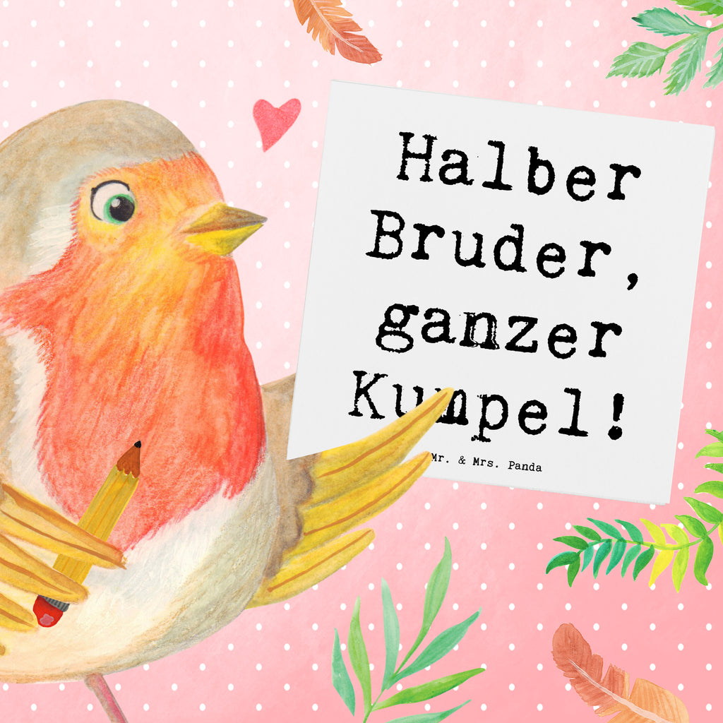 Deluxe Karte Spruch Halbbruder Kumpel Karte, Grußkarte, Klappkarte, Einladungskarte, Glückwunschkarte, Hochzeitskarte, Geburtstagskarte, Hochwertige Grußkarte, Hochwertige Klappkarte, Familie, Vatertag, Muttertag, Bruder, Schwester, Mama, Papa, Oma, Opa