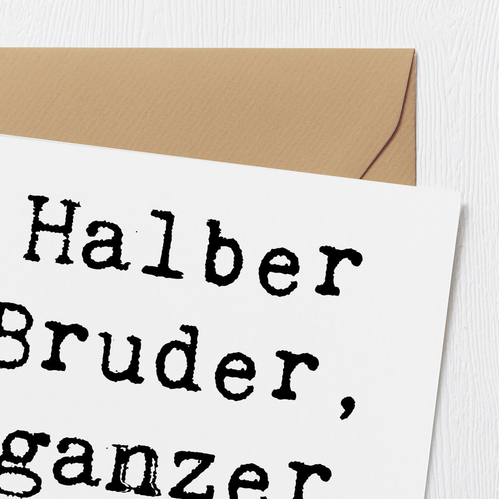 Deluxe Karte Spruch Halbbruder Kumpel Karte, Grußkarte, Klappkarte, Einladungskarte, Glückwunschkarte, Hochzeitskarte, Geburtstagskarte, Hochwertige Grußkarte, Hochwertige Klappkarte, Familie, Vatertag, Muttertag, Bruder, Schwester, Mama, Papa, Oma, Opa