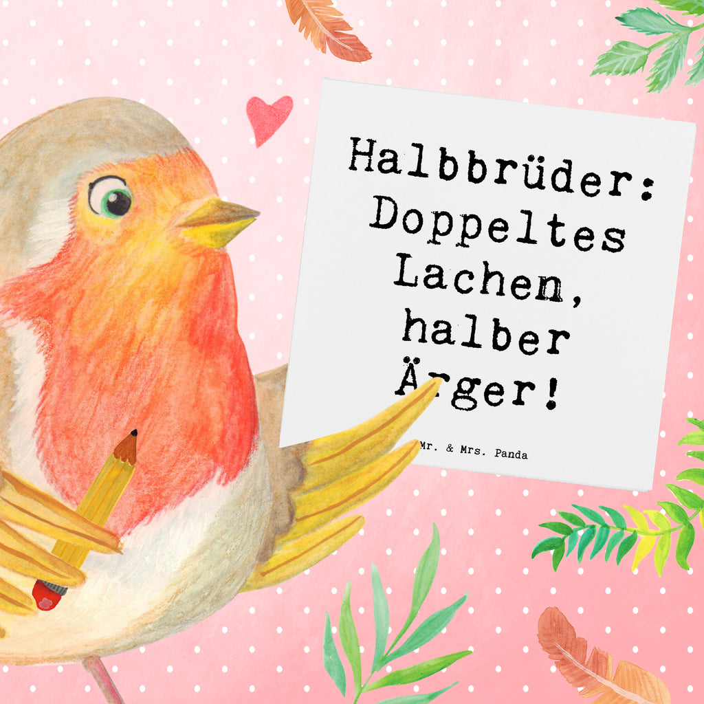 Deluxe Karte Spruch Halbbruder Lachen Karte, Grußkarte, Klappkarte, Einladungskarte, Glückwunschkarte, Hochzeitskarte, Geburtstagskarte, Hochwertige Grußkarte, Hochwertige Klappkarte, Familie, Vatertag, Muttertag, Bruder, Schwester, Mama, Papa, Oma, Opa