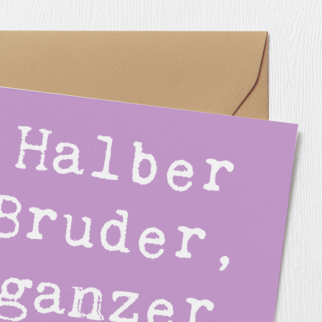 Deluxe Karte Spruch Halbbruder Kumpel Karte, Grußkarte, Klappkarte, Einladungskarte, Glückwunschkarte, Hochzeitskarte, Geburtstagskarte, Hochwertige Grußkarte, Hochwertige Klappkarte, Familie, Vatertag, Muttertag, Bruder, Schwester, Mama, Papa, Oma, Opa