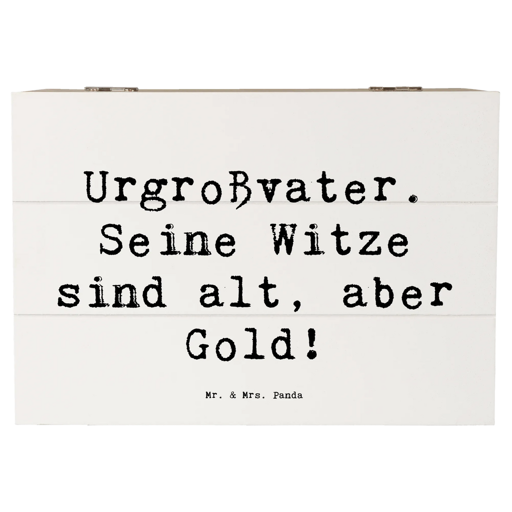 Holzkiste Spruch Urgroßvater Witze Holzkiste, Kiste, Schatzkiste, Truhe, Schatulle, XXL, Erinnerungsbox, Erinnerungskiste, Dekokiste, Aufbewahrungsbox, Geschenkbox, Geschenkdose, Familie, Vatertag, Muttertag, Bruder, Schwester, Mama, Papa, Oma, Opa