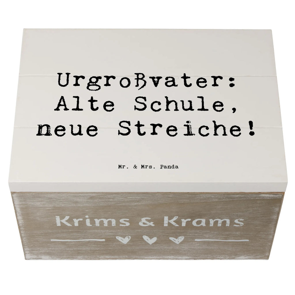 Holzkiste Spruch Urgroßvater Späße Holzkiste, Kiste, Schatzkiste, Truhe, Schatulle, XXL, Erinnerungsbox, Erinnerungskiste, Dekokiste, Aufbewahrungsbox, Geschenkbox, Geschenkdose, Familie, Vatertag, Muttertag, Bruder, Schwester, Mama, Papa, Oma, Opa