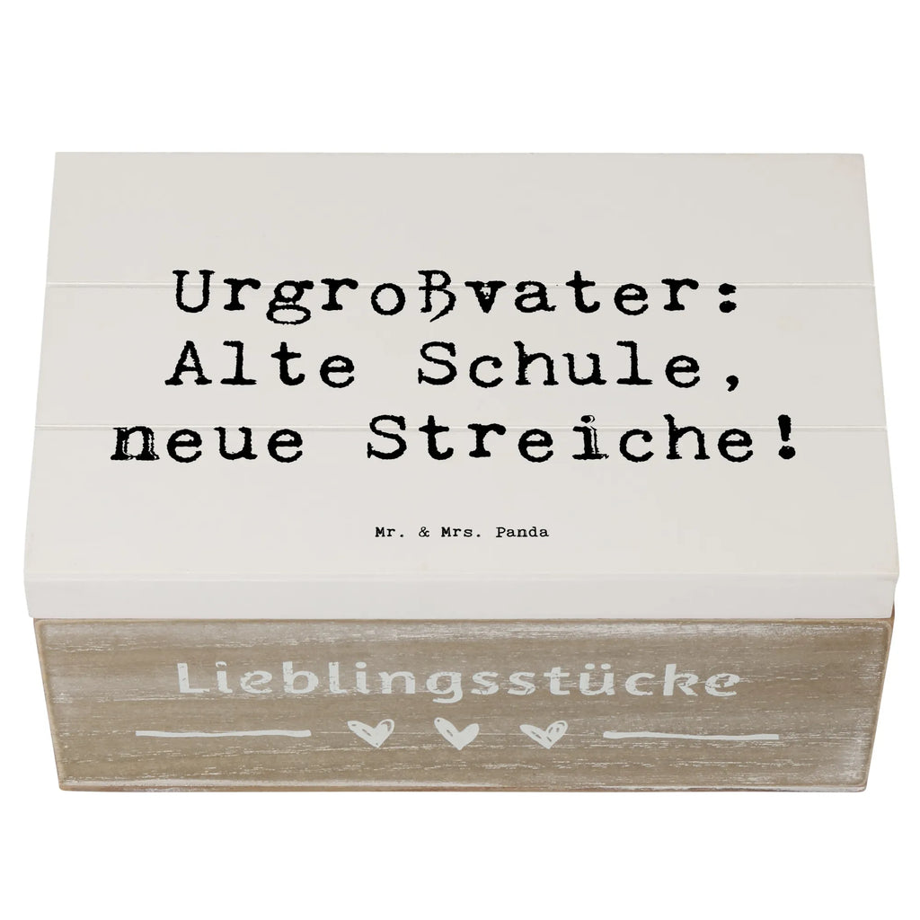 Holzkiste Spruch Urgroßvater Späße Holzkiste, Kiste, Schatzkiste, Truhe, Schatulle, XXL, Erinnerungsbox, Erinnerungskiste, Dekokiste, Aufbewahrungsbox, Geschenkbox, Geschenkdose, Familie, Vatertag, Muttertag, Bruder, Schwester, Mama, Papa, Oma, Opa