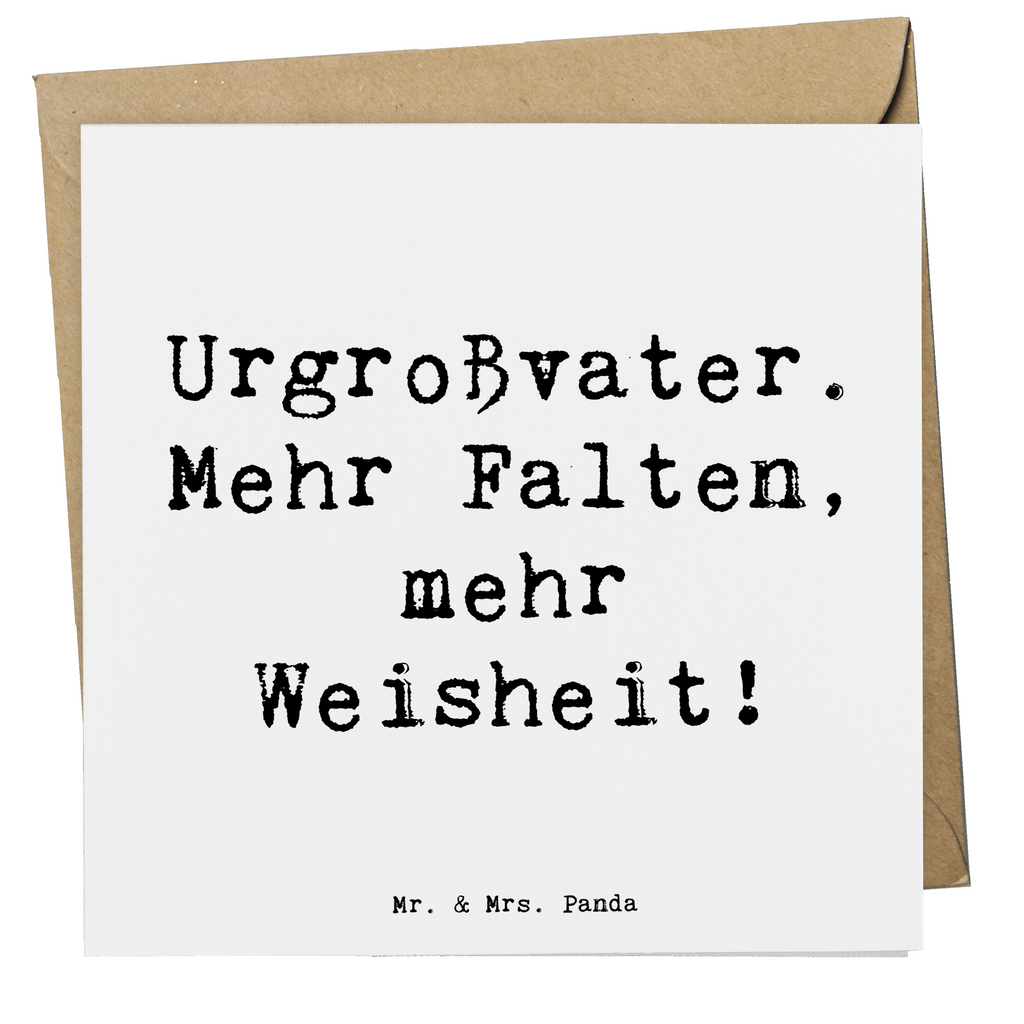 Deluxe Karte Spruch Urgroßvater Weisheit Karte, Grußkarte, Klappkarte, Einladungskarte, Glückwunschkarte, Hochzeitskarte, Geburtstagskarte, Hochwertige Grußkarte, Hochwertige Klappkarte, Familie, Vatertag, Muttertag, Bruder, Schwester, Mama, Papa, Oma, Opa