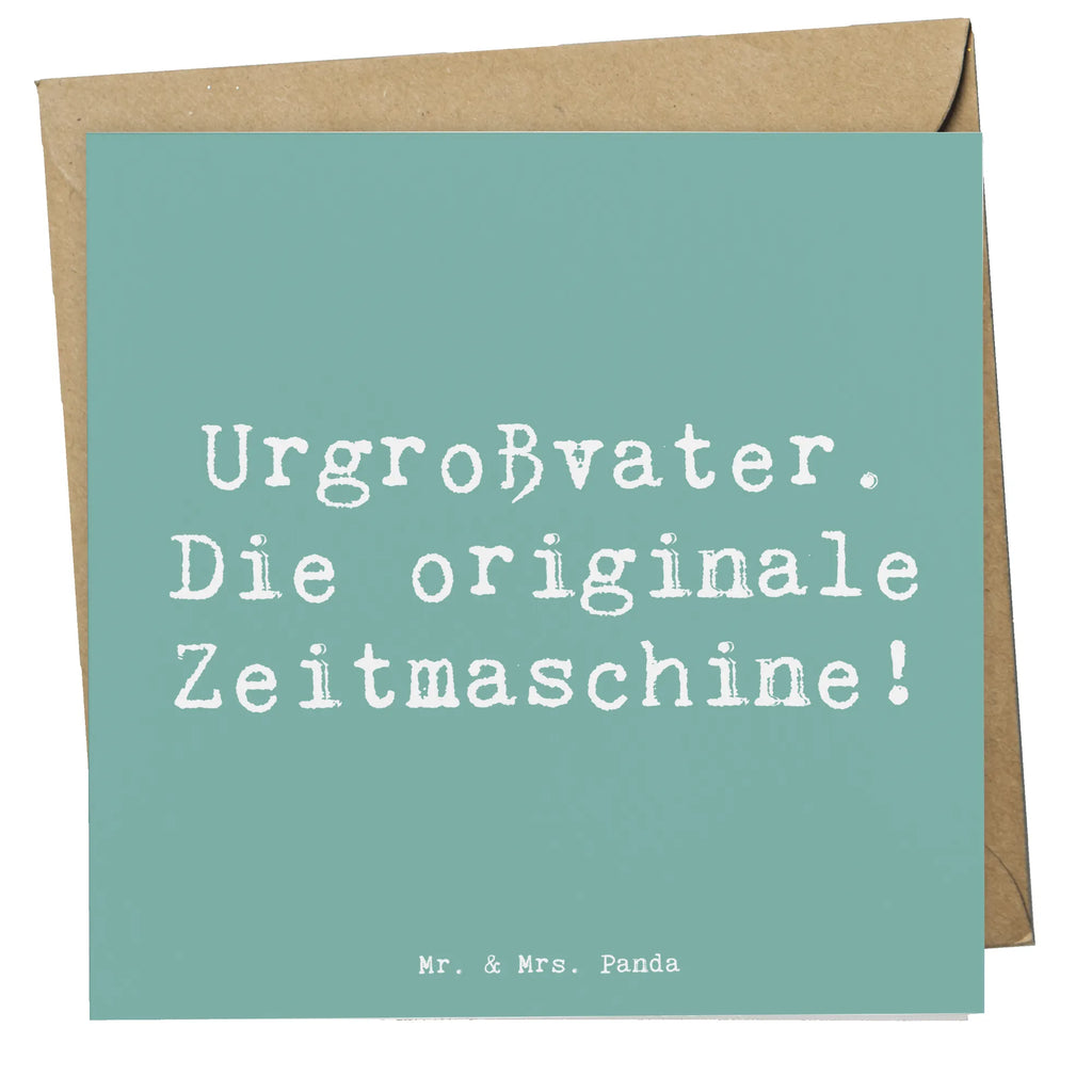 Deluxe Karte Spruch Urgroßvater Zeitmaschine Karte, Grußkarte, Klappkarte, Einladungskarte, Glückwunschkarte, Hochzeitskarte, Geburtstagskarte, Hochwertige Grußkarte, Hochwertige Klappkarte, Familie, Vatertag, Muttertag, Bruder, Schwester, Mama, Papa, Oma, Opa