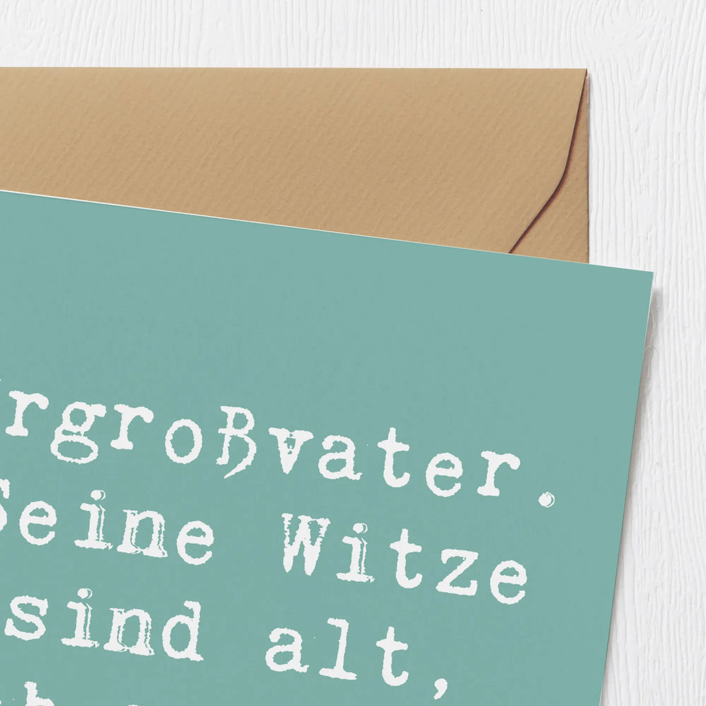 Deluxe Karte Spruch Urgroßvater Witze Karte, Grußkarte, Klappkarte, Einladungskarte, Glückwunschkarte, Hochzeitskarte, Geburtstagskarte, Hochwertige Grußkarte, Hochwertige Klappkarte, Familie, Vatertag, Muttertag, Bruder, Schwester, Mama, Papa, Oma, Opa