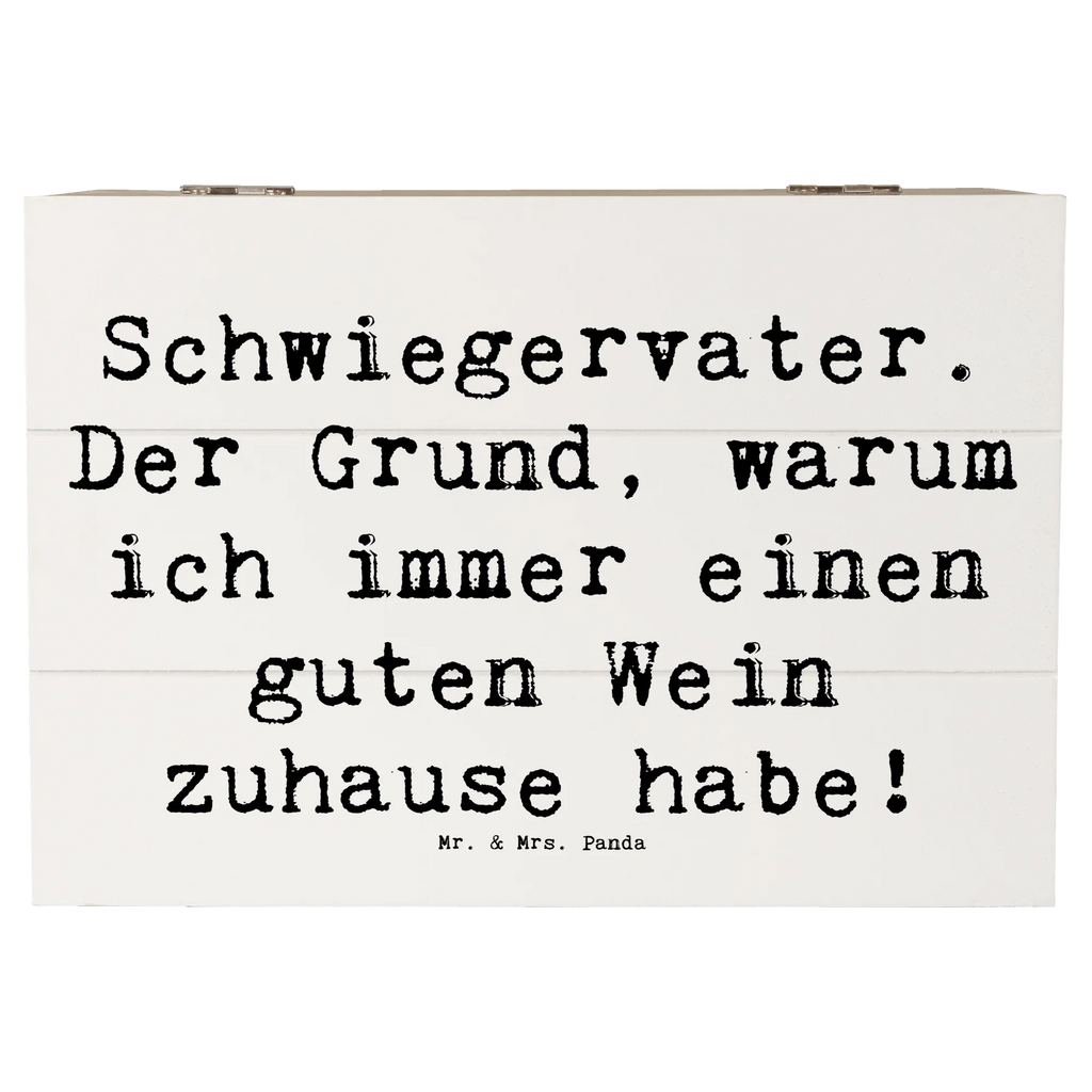 Holzkiste Spruch Schwiegervater Weinliebhaber Holzkiste, Kiste, Schatzkiste, Truhe, Schatulle, XXL, Erinnerungsbox, Erinnerungskiste, Dekokiste, Aufbewahrungsbox, Geschenkbox, Geschenkdose, Familie, Vatertag, Muttertag, Bruder, Schwester, Mama, Papa, Oma, Opa