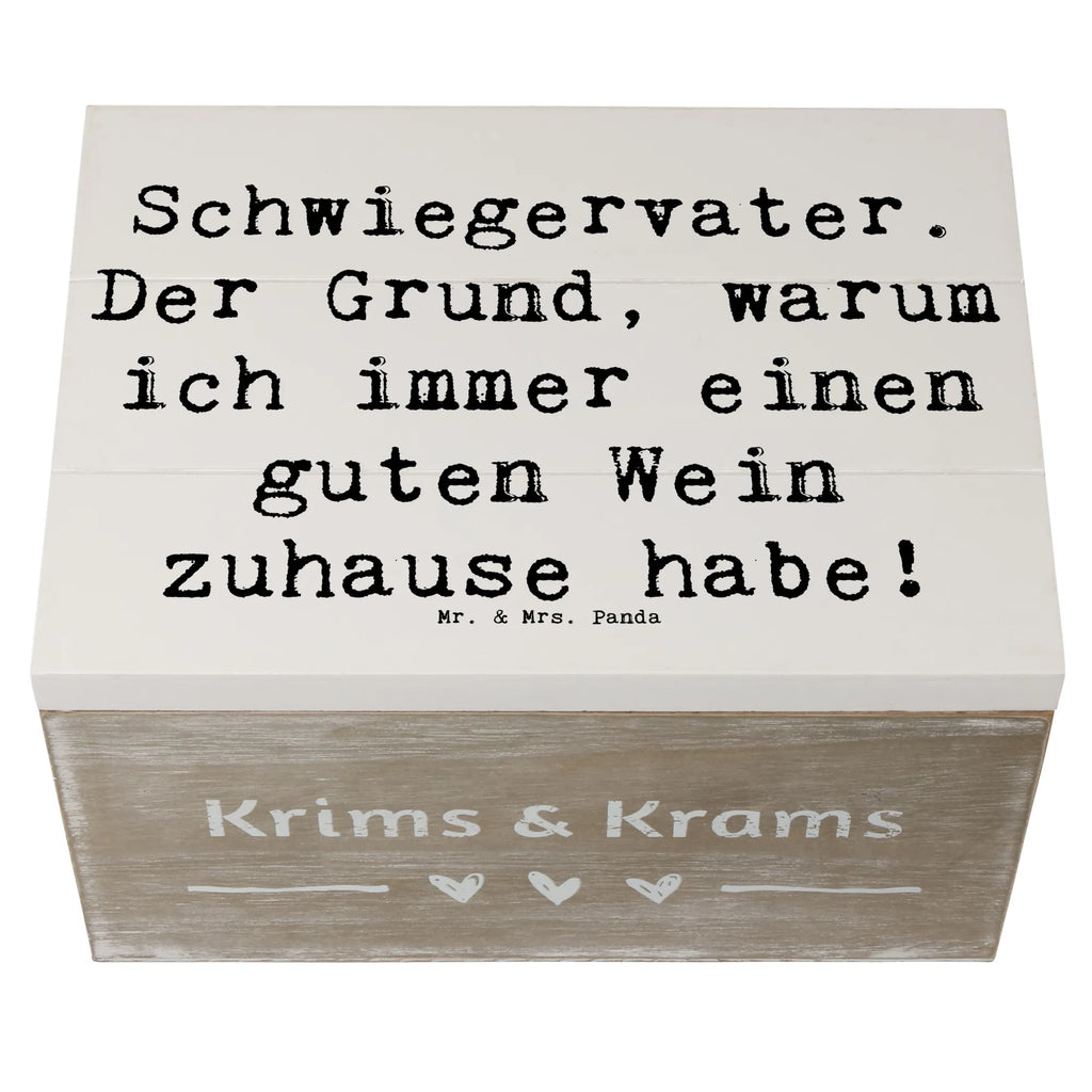 Holzkiste Spruch Schwiegervater Weinliebhaber Holzkiste, Kiste, Schatzkiste, Truhe, Schatulle, XXL, Erinnerungsbox, Erinnerungskiste, Dekokiste, Aufbewahrungsbox, Geschenkbox, Geschenkdose, Familie, Vatertag, Muttertag, Bruder, Schwester, Mama, Papa, Oma, Opa