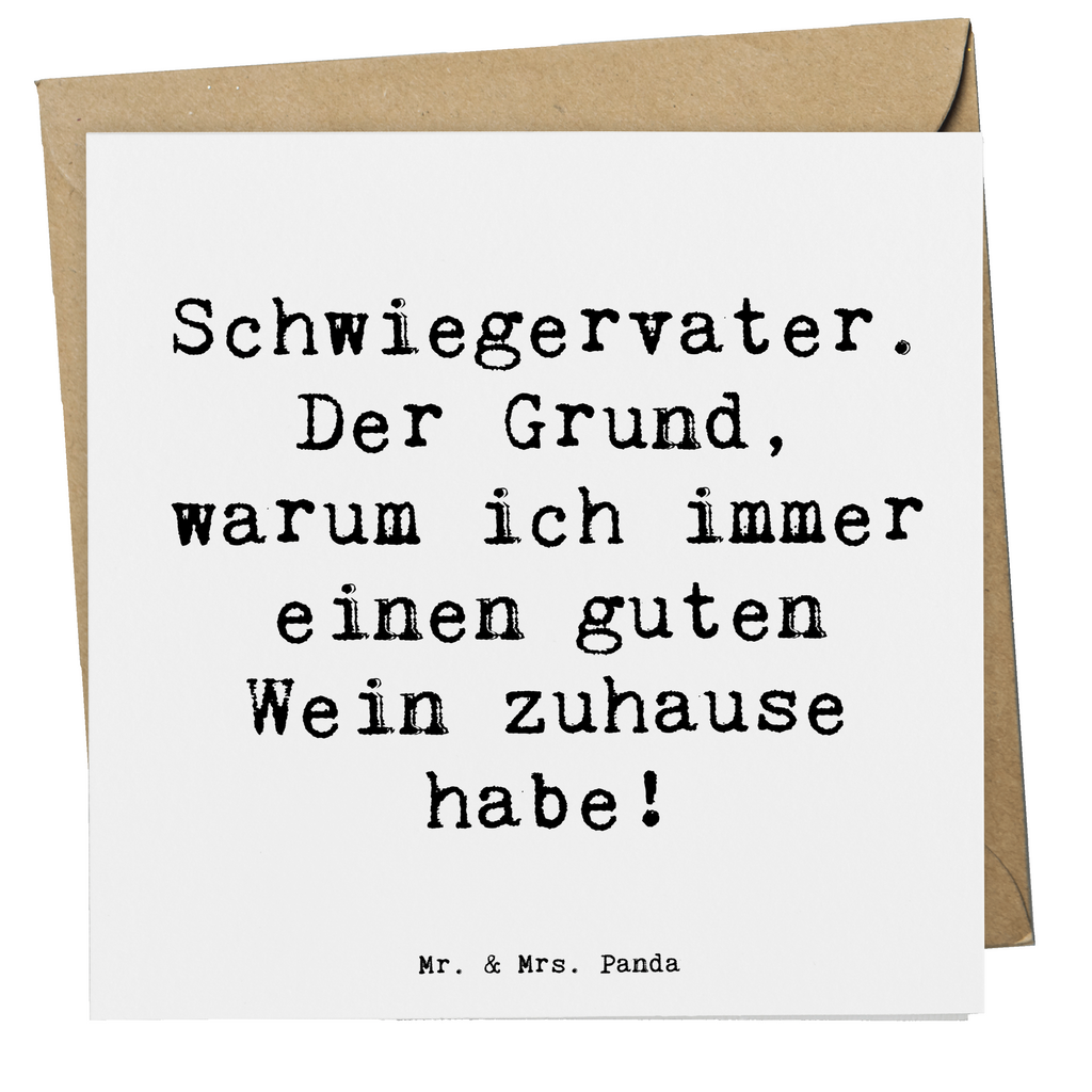 Deluxe Karte Spruch Schwiegervater Weinliebhaber Karte, Grußkarte, Klappkarte, Einladungskarte, Glückwunschkarte, Hochzeitskarte, Geburtstagskarte, Hochwertige Grußkarte, Hochwertige Klappkarte, Familie, Vatertag, Muttertag, Bruder, Schwester, Mama, Papa, Oma, Opa