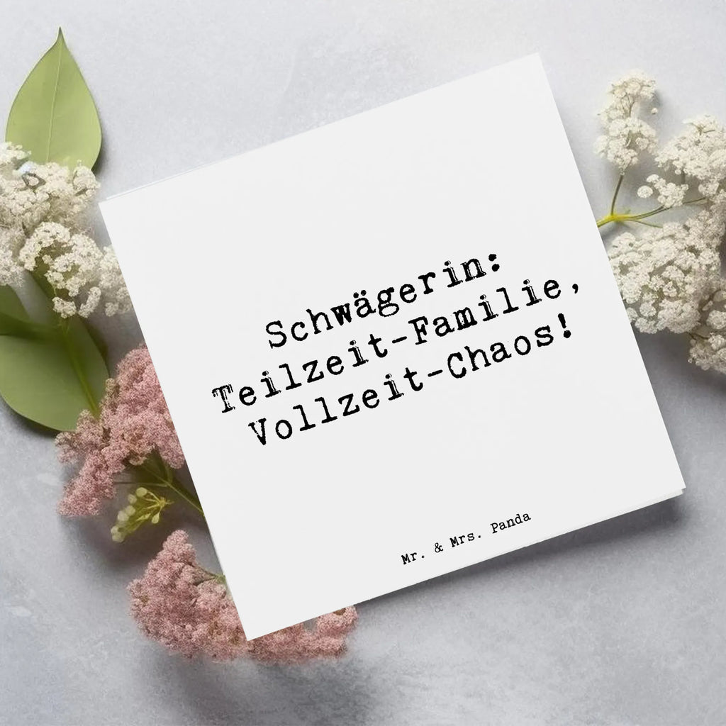 Deluxe Karte Spruch Schwägerin Chaos Karte, Grußkarte, Klappkarte, Einladungskarte, Glückwunschkarte, Hochzeitskarte, Geburtstagskarte, Hochwertige Grußkarte, Hochwertige Klappkarte, Familie, Vatertag, Muttertag, Bruder, Schwester, Mama, Papa, Oma, Opa