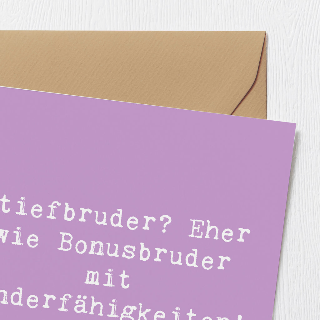 Deluxe Karte Spruch Stiefbruder Karte, Grußkarte, Klappkarte, Einladungskarte, Glückwunschkarte, Hochzeitskarte, Geburtstagskarte, Hochwertige Grußkarte, Hochwertige Klappkarte, Familie, Vatertag, Muttertag, Bruder, Schwester, Mama, Papa, Oma, Opa