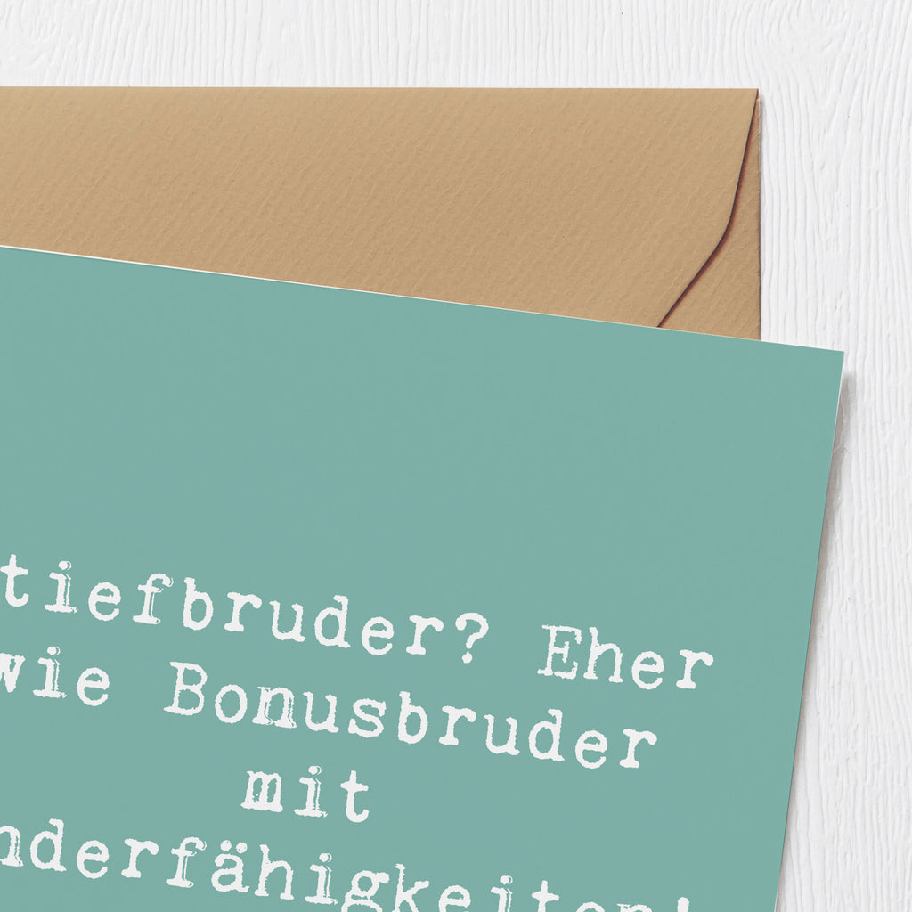 Deluxe Karte Spruch Stiefbruder Karte, Grußkarte, Klappkarte, Einladungskarte, Glückwunschkarte, Hochzeitskarte, Geburtstagskarte, Hochwertige Grußkarte, Hochwertige Klappkarte, Familie, Vatertag, Muttertag, Bruder, Schwester, Mama, Papa, Oma, Opa