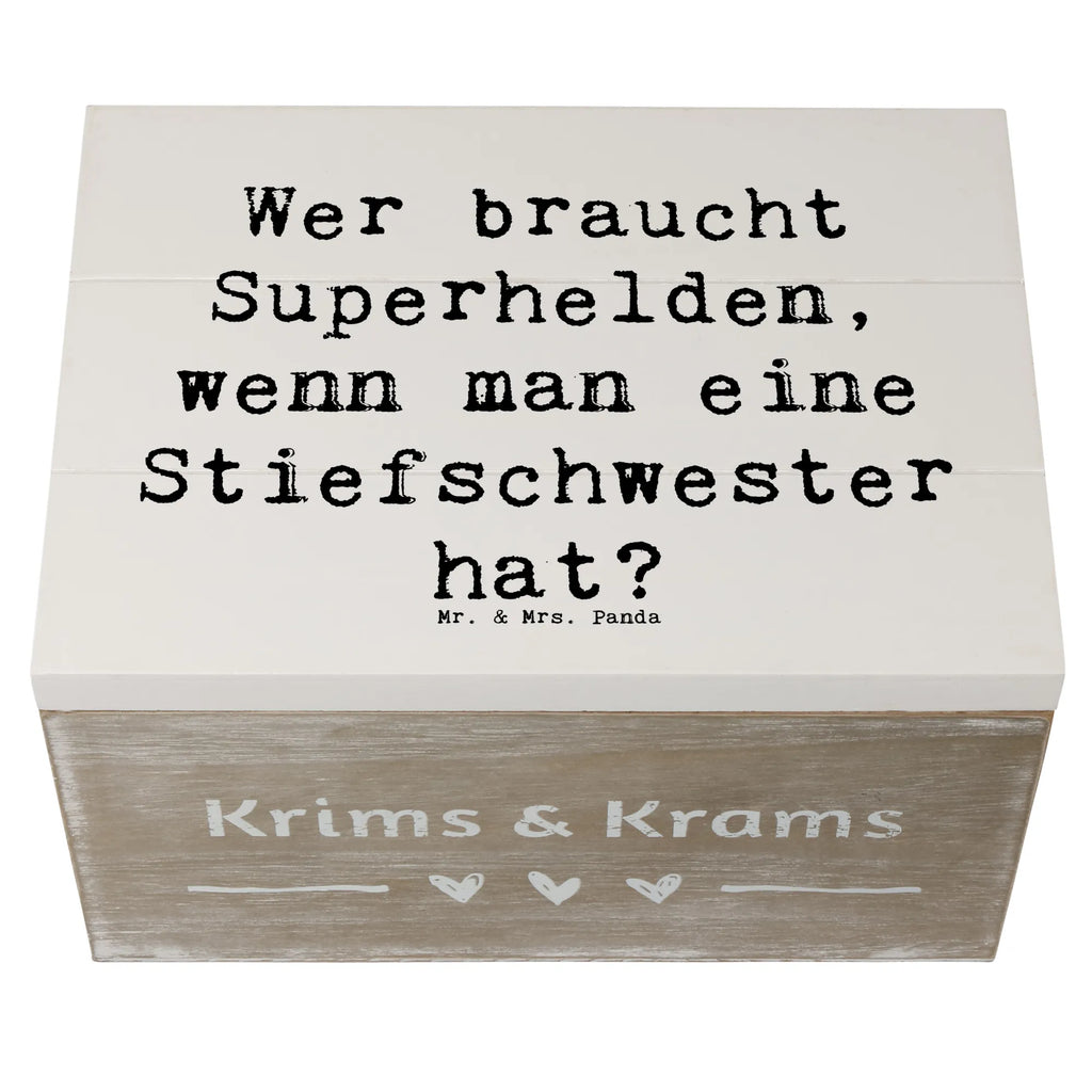 Holzkiste Spruch Stiefschwester Heldin Holzkiste, Kiste, Schatzkiste, Truhe, Schatulle, XXL, Erinnerungsbox, Erinnerungskiste, Dekokiste, Aufbewahrungsbox, Geschenkbox, Geschenkdose, Familie, Vatertag, Muttertag, Bruder, Schwester, Mama, Papa, Oma, Opa