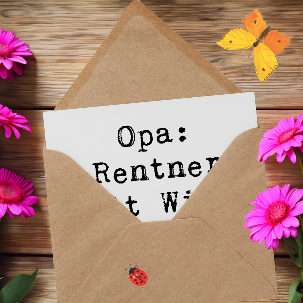 Deluxe Karte Spruch Opa Rentner Karte, Grußkarte, Klappkarte, Einladungskarte, Glückwunschkarte, Hochzeitskarte, Geburtstagskarte, Hochwertige Grußkarte, Hochwertige Klappkarte, Familie, Vatertag, Muttertag, Bruder, Schwester, Mama, Papa, Oma, Opa