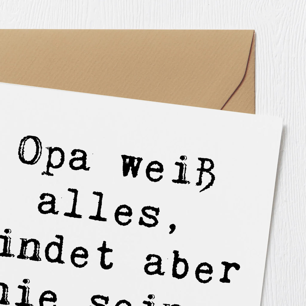 Deluxe Karte Spruch Opa Wissen Karte, Grußkarte, Klappkarte, Einladungskarte, Glückwunschkarte, Hochzeitskarte, Geburtstagskarte, Hochwertige Grußkarte, Hochwertige Klappkarte, Familie, Vatertag, Muttertag, Bruder, Schwester, Mama, Papa, Oma, Opa