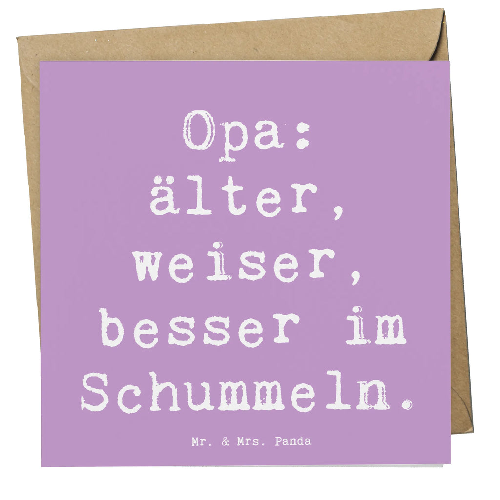 Deluxe Karte Spruch Opa Weisheit Karte, Grußkarte, Klappkarte, Einladungskarte, Glückwunschkarte, Hochzeitskarte, Geburtstagskarte, Hochwertige Grußkarte, Hochwertige Klappkarte, Familie, Vatertag, Muttertag, Bruder, Schwester, Mama, Papa, Oma, Opa