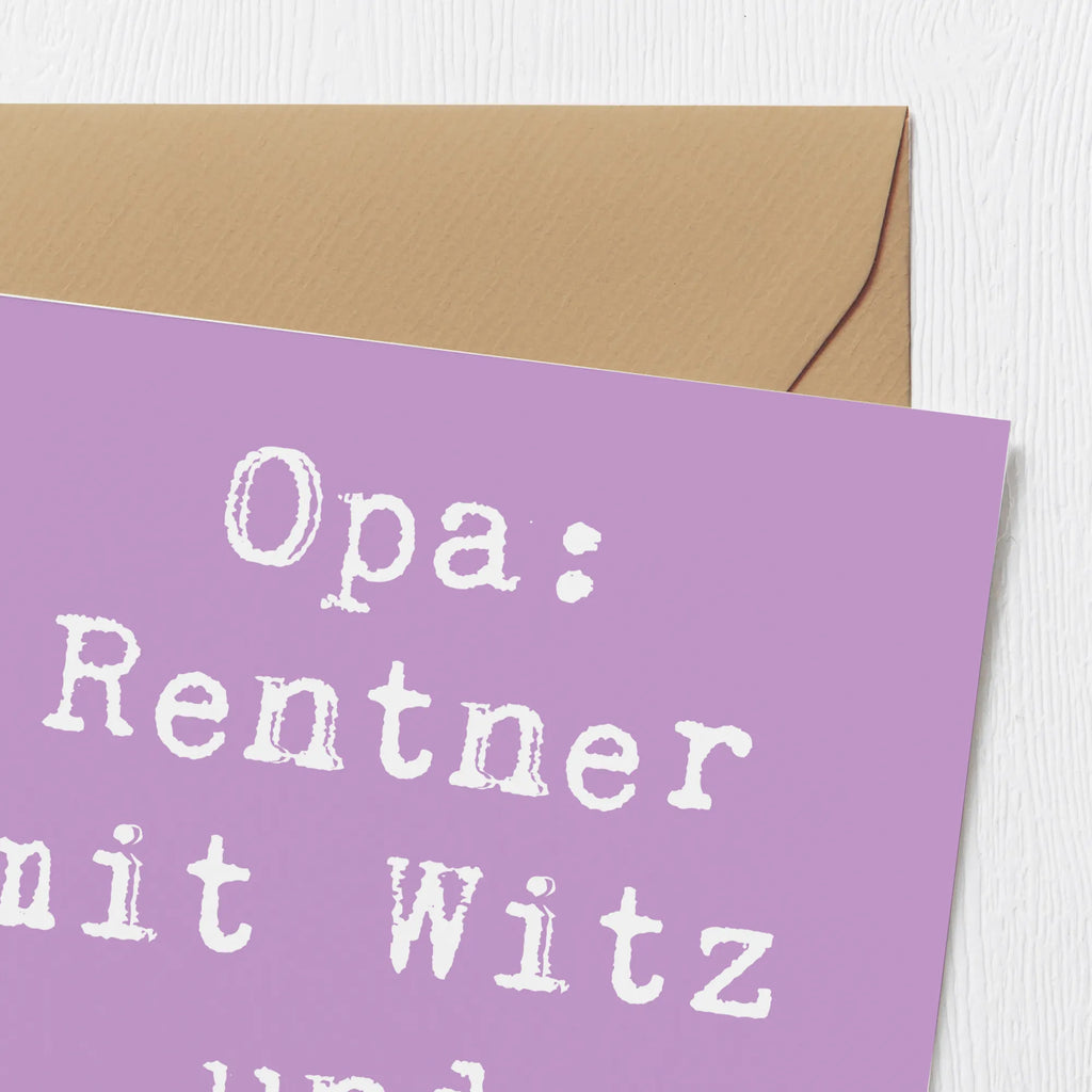 Deluxe Karte Spruch Opa Rentner Karte, Grußkarte, Klappkarte, Einladungskarte, Glückwunschkarte, Hochzeitskarte, Geburtstagskarte, Hochwertige Grußkarte, Hochwertige Klappkarte, Familie, Vatertag, Muttertag, Bruder, Schwester, Mama, Papa, Oma, Opa