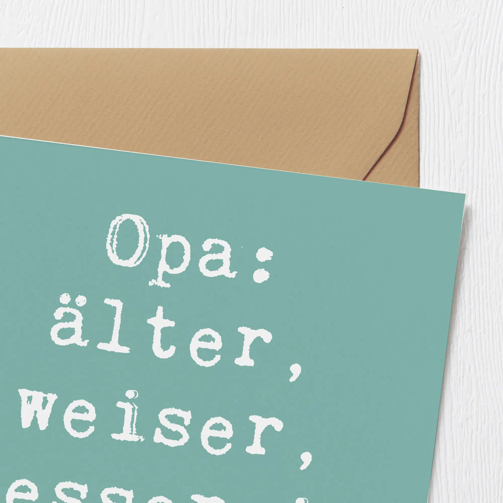 Deluxe Karte Spruch Opa Weisheit Karte, Grußkarte, Klappkarte, Einladungskarte, Glückwunschkarte, Hochzeitskarte, Geburtstagskarte, Hochwertige Grußkarte, Hochwertige Klappkarte, Familie, Vatertag, Muttertag, Bruder, Schwester, Mama, Papa, Oma, Opa