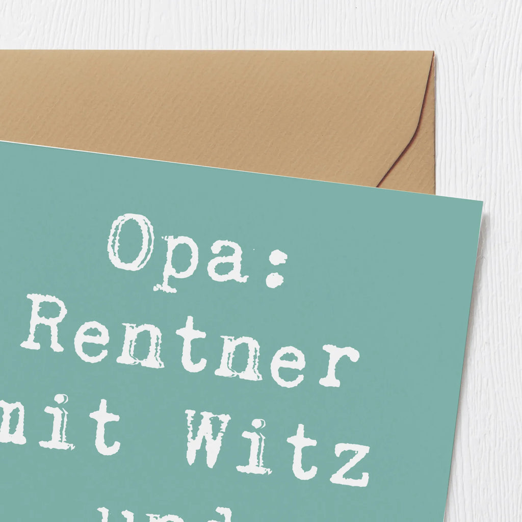 Deluxe Karte Spruch Opa Rentner Karte, Grußkarte, Klappkarte, Einladungskarte, Glückwunschkarte, Hochzeitskarte, Geburtstagskarte, Hochwertige Grußkarte, Hochwertige Klappkarte, Familie, Vatertag, Muttertag, Bruder, Schwester, Mama, Papa, Oma, Opa