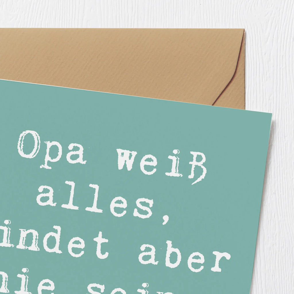 Deluxe Karte Spruch Opa Wissen Karte, Grußkarte, Klappkarte, Einladungskarte, Glückwunschkarte, Hochzeitskarte, Geburtstagskarte, Hochwertige Grußkarte, Hochwertige Klappkarte, Familie, Vatertag, Muttertag, Bruder, Schwester, Mama, Papa, Oma, Opa