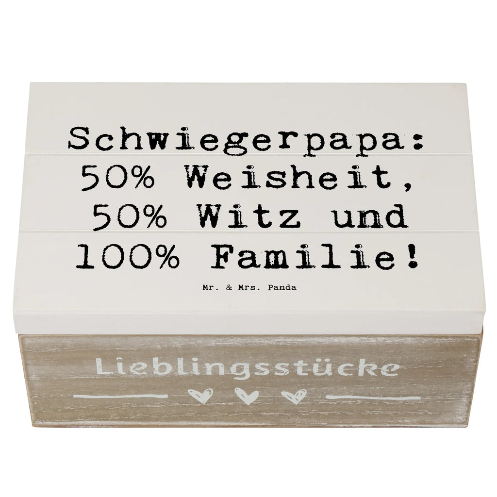 Holzkiste Spruch Schwiegerpapa Weisheit Holzkiste, Kiste, Schatzkiste, Truhe, Schatulle, XXL, Erinnerungsbox, Erinnerungskiste, Dekokiste, Aufbewahrungsbox, Geschenkbox, Geschenkdose, Familie, Vatertag, Muttertag, Bruder, Schwester, Mama, Papa, Oma, Opa