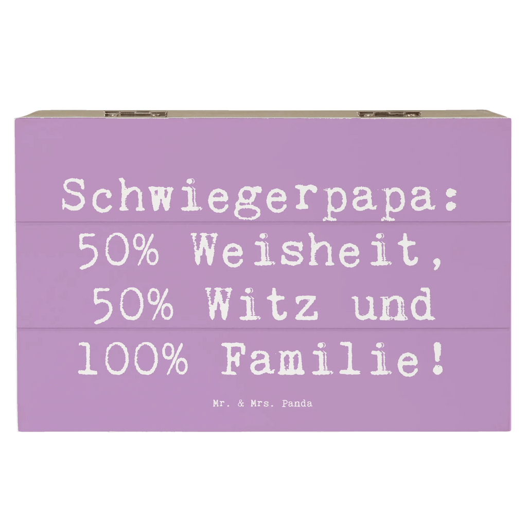 Holzkiste Spruch Schwiegerpapa Weisheit Holzkiste, Kiste, Schatzkiste, Truhe, Schatulle, XXL, Erinnerungsbox, Erinnerungskiste, Dekokiste, Aufbewahrungsbox, Geschenkbox, Geschenkdose, Familie, Vatertag, Muttertag, Bruder, Schwester, Mama, Papa, Oma, Opa