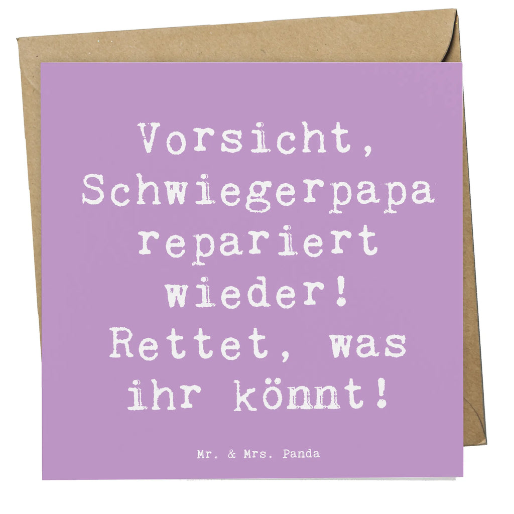 Deluxe Karte Spruch Schwiegerpapa Repariert Karte, Grußkarte, Klappkarte, Einladungskarte, Glückwunschkarte, Hochzeitskarte, Geburtstagskarte, Hochwertige Grußkarte, Hochwertige Klappkarte, Familie, Vatertag, Muttertag, Bruder, Schwester, Mama, Papa, Oma, Opa