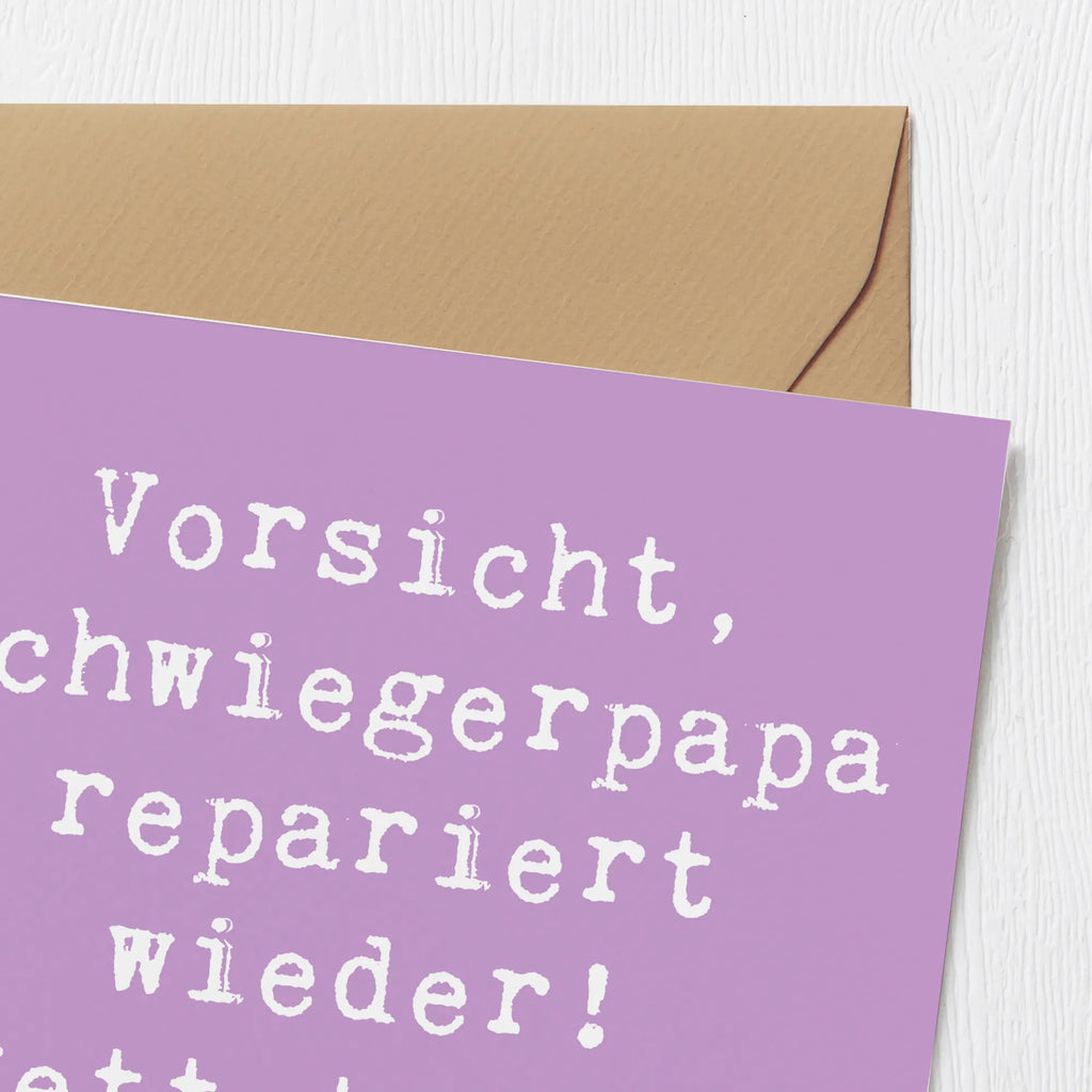 Deluxe Karte Spruch Schwiegerpapa Repariert Karte, Grußkarte, Klappkarte, Einladungskarte, Glückwunschkarte, Hochzeitskarte, Geburtstagskarte, Hochwertige Grußkarte, Hochwertige Klappkarte, Familie, Vatertag, Muttertag, Bruder, Schwester, Mama, Papa, Oma, Opa