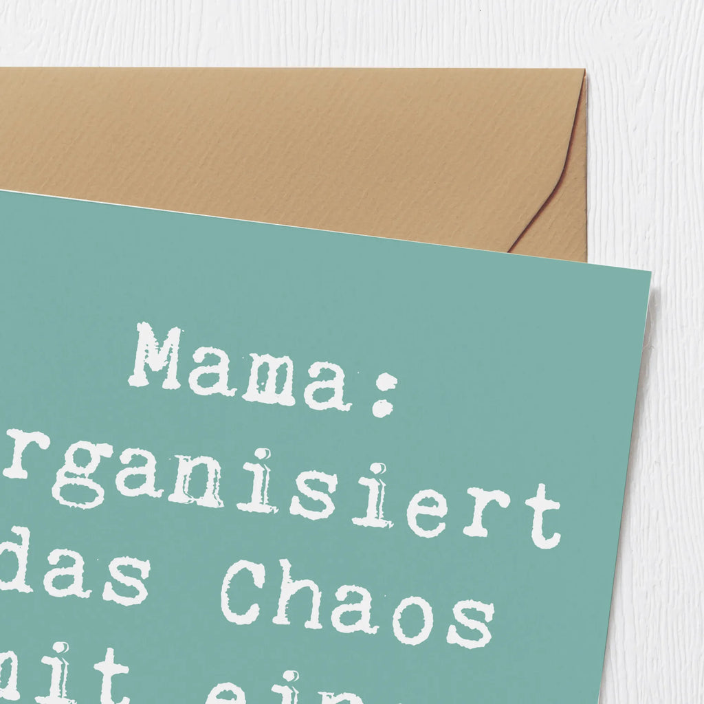 Deluxe Karte Spruch Mama Ordnung Karte, Grußkarte, Klappkarte, Einladungskarte, Glückwunschkarte, Hochzeitskarte, Geburtstagskarte, Hochwertige Grußkarte, Hochwertige Klappkarte, Familie, Vatertag, Muttertag, Bruder, Schwester, Mama, Papa, Oma, Opa