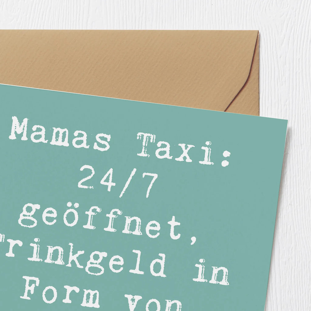 Deluxe Karte Spruch Mamas Taxi Karte, Grußkarte, Klappkarte, Einladungskarte, Glückwunschkarte, Hochzeitskarte, Geburtstagskarte, Hochwertige Grußkarte, Hochwertige Klappkarte, Familie, Vatertag, Muttertag, Bruder, Schwester, Mama, Papa, Oma, Opa