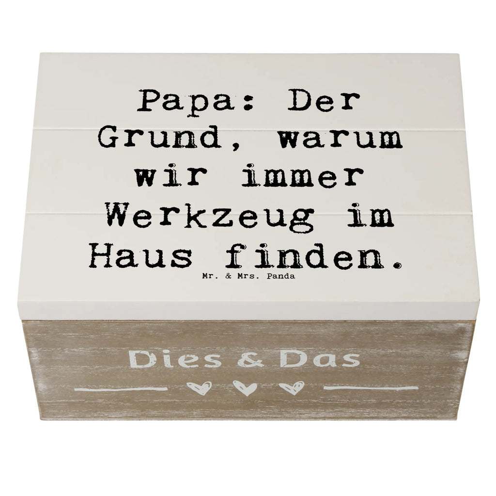 Holzkiste Spruch Papa Werkzeug Holzkiste, Kiste, Schatzkiste, Truhe, Schatulle, XXL, Erinnerungsbox, Erinnerungskiste, Dekokiste, Aufbewahrungsbox, Geschenkbox, Geschenkdose, Familie, Vatertag, Muttertag, Bruder, Schwester, Mama, Papa, Oma, Opa